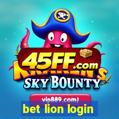 bet lion login